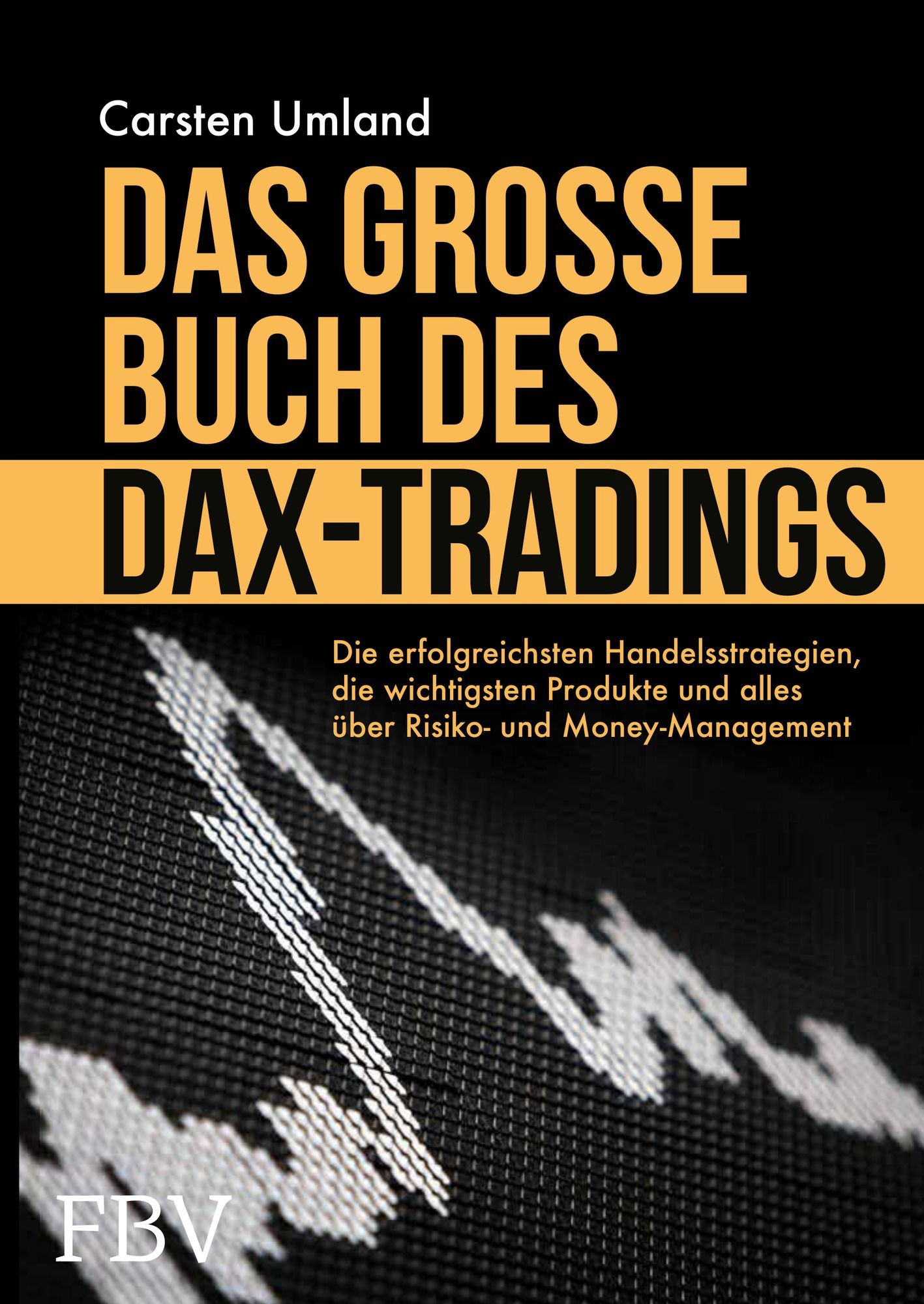 Buchcover „Das große Buch des DAX-Tradings“ von Carsten Umland